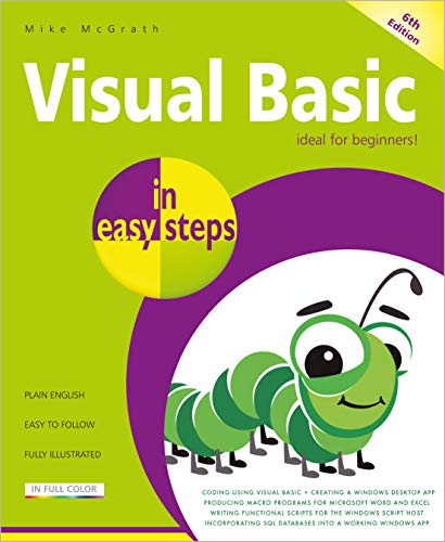 Visual Basic in easy steps: Updated for Visual Basic 2019 Visual Basic in easy steps: Updated for Visual Basic 2019 von In Easy Steps
