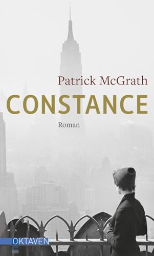 Constance (Oktaven: Die literarische Reihe für Kunst im Leben und Lebenskunst)