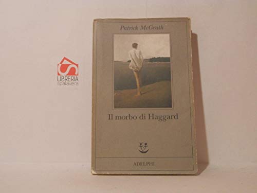 Il morbo di Haggard (Gli Adelphi)