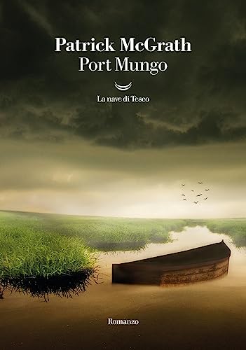 Port Mungo (I grandi delfini) von La nave di Teseo