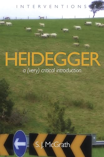 Heidegger: A (Very) Critical Introduction (Interventions (Int))