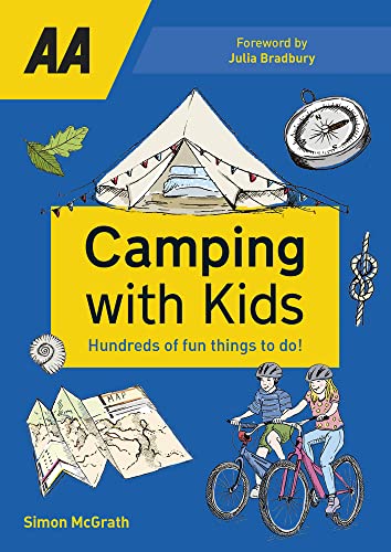 Camping With Kids: Hundreds of fun things to do!
