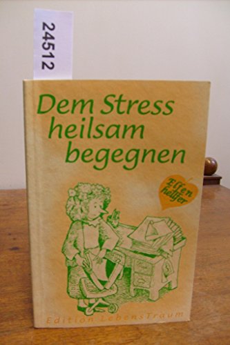 Dem Stress heilsam begegnen: Elfenhellfer (Elfenhelfer) von Sequoyah-Verlag