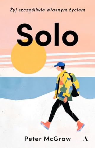 SOLO Żyj szczęśliwie własnym życiem von Agora