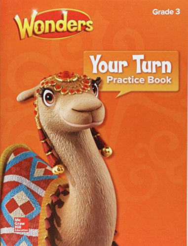 Wonders Your Turn Practice Book Grade 3 (Elementary Core Reading)