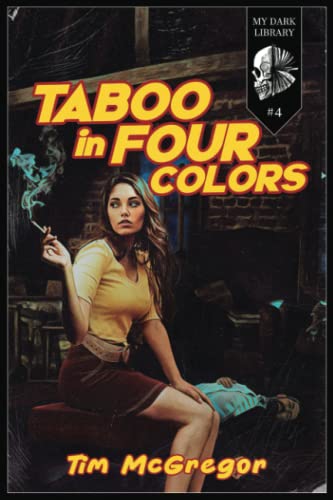 Taboo in Four Colors (My Dark Library, Band 4) von Independently published
