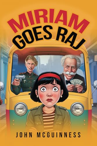 Miriam Goes Raj von Independently published