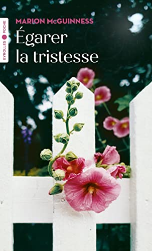 Egarer la tristesse von EYROLLES