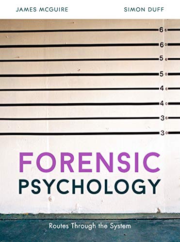 Forensic Psychology: Routes through the system