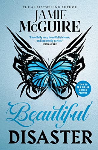 Beautiful Disaster. Film Tie-In (BEAUTIFUL SERIES) von Simon + Schuster UK