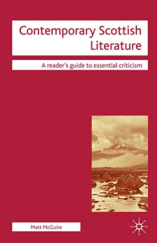 Contemporary Scottish Literature (Readers' Guides to Essential Criticism) von Red Globe Press