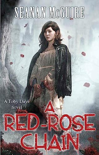 A Red-Rose Chain (Toby Daye Book 9) von Corsair