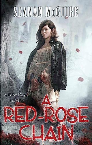 A Red-Rose Chain (Toby Daye Book 9)