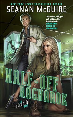 Half-Off Ragnarok: An Incryptid Novel