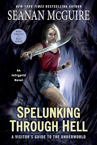 Spelunking Through Hell: A Visitor's Guide to the Underworld von DAW