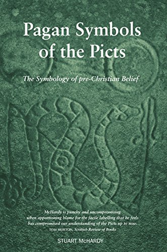 Pagan Symbols of the Picts: The Symbology of pre-Christian Belief von Luath Press Ltd