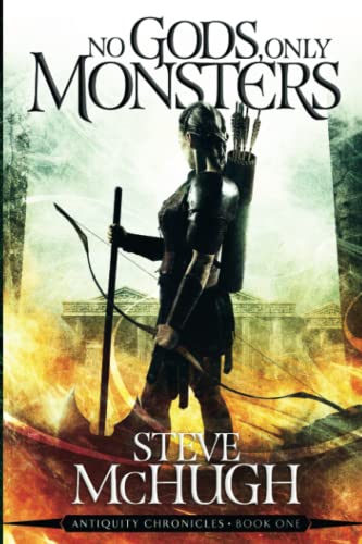 No Gods, Only Monsters: A New Novel in the Hellequin Chronicles Universe