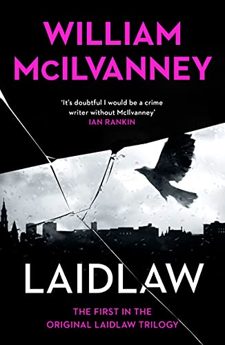 Laidlaw: Laidlaw Trilogy 1