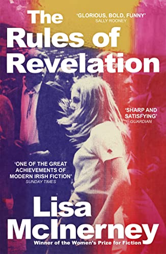 The Rules of Revelation: the gloriously raw and funny third novel from the winner of the Women's Prize for Fiction The Rules of Revelation: the gloriously raw and funny third novel from the winner of the Women's Prize for Fiction