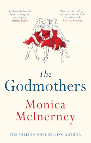 The Godmothers: The Irish Times bestseller that Marian Keyes calls 'absolutely beautiful' von Mountain Leopard Press
