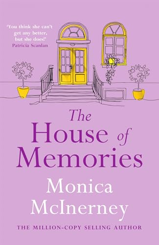The House of Memories: The life-affirming novel for anyone who has ever loved and lost