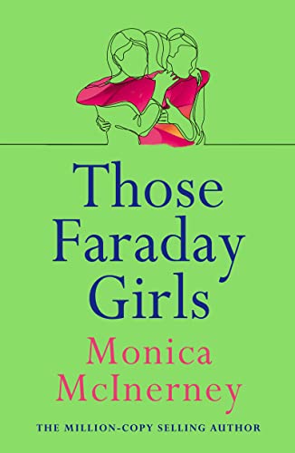 Those Faraday Girls: From the million-copy bestselling author von WELBECK