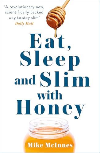 The Honey Diet