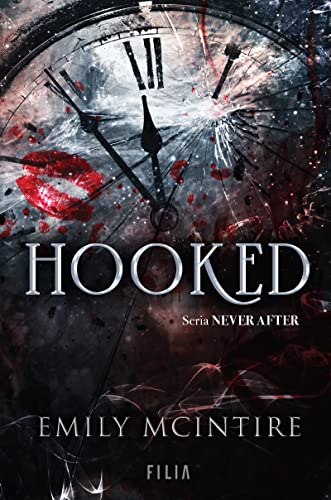 Hooked: Seria Never After von Filia