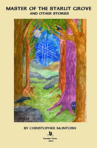 Master of the Starlit Grove and other Stories von CREATESPACE