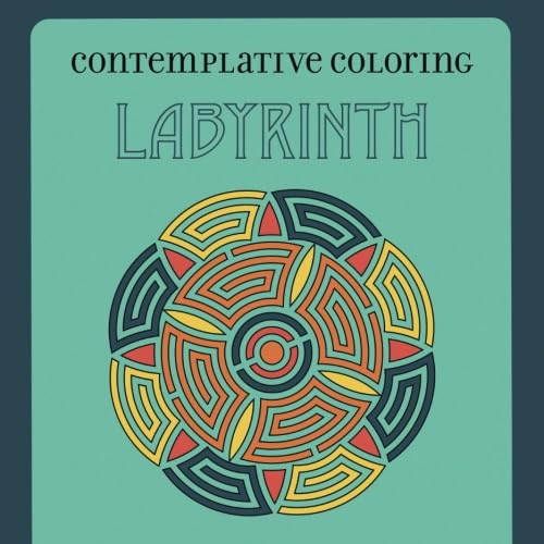Contemplative Coloring: Labyrinth von Anamchara Books