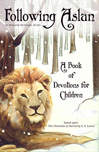 Following Aslan: Devotions for Children von Anamchara Books