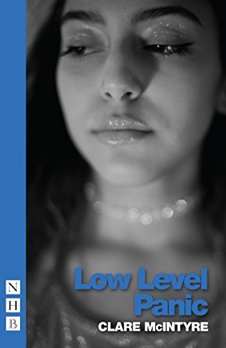 Low Level Panic (NHB Modern Plays) von Nick Hern Books