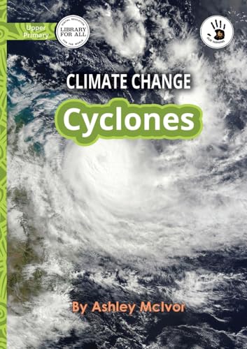 Climate Change: Cyclones - Our Yarning Climate Change: Cyclones - Our Yarning von Library For All Ltd