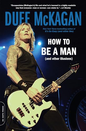 How To Be A Man: (and other illusions) von Da Capo Press