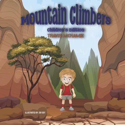 Mountain Climbers: Children's Edition von Bookbaby