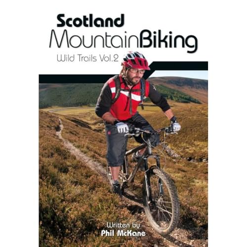 Scotland Mountain Biking: Wild Trails: Wild Trails Vol.2 von imusti