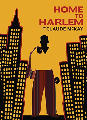 Home to Harlem (Harlem Renaissance Series) von Vintage Classics