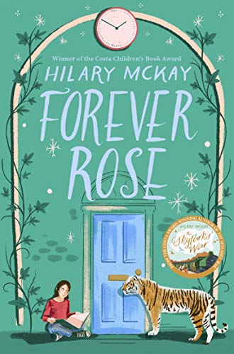 Forever Rose (Casson Family, 5) von Macmillan Children's Books