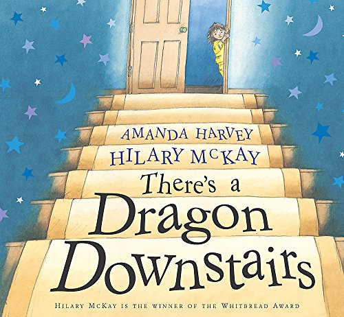 There's a Dragon Downstairs. (Hodder Children's Books)
