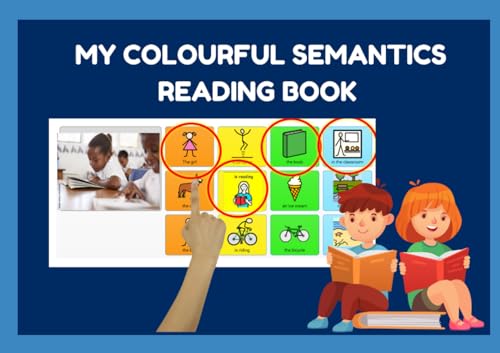 Colourful Semantics Reading book: Sentence building (Colourful Semantics Reading and Writing Books, Band 4) von Independently published