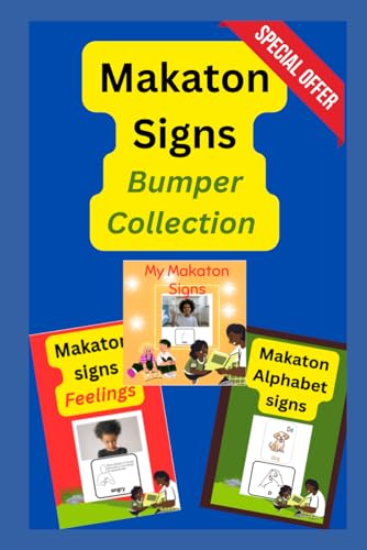 Makaton Signs Bumper Edition: Finger Alphabet, Common Signs and Feelings (Colourful Semantics Reading and Writing Books)