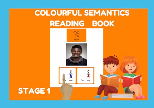 colourful semantics reading book (Colourful Semantics Reading and Writing Books, Band 1) von Independently published