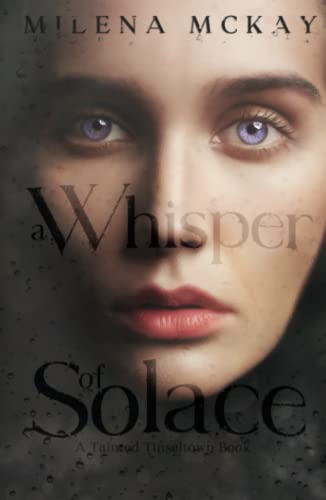 A Whisper Of Solace: A Tainted Tinseltown Book von Independently published