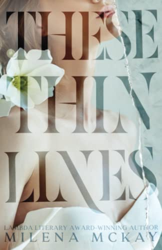 These Thin Lines von Independently published