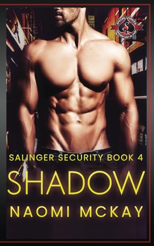 Shadow (Special Forces: Operation Alpha) (Salinger Security, Band 4) von Aces Press