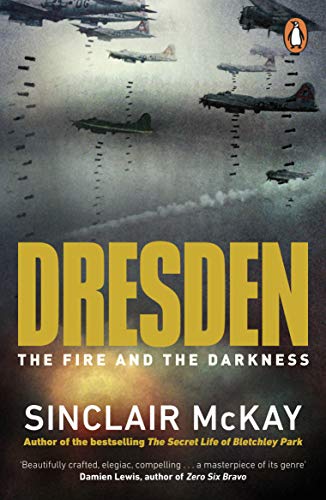 Dresden: The Fire and the Darkness von Penguin