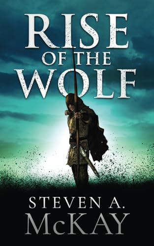 Rise of the Wolf (The Forest Lord, Band 3)