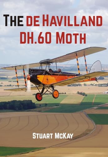 The de Havilland DH.60 Moth von Amberley Publishing