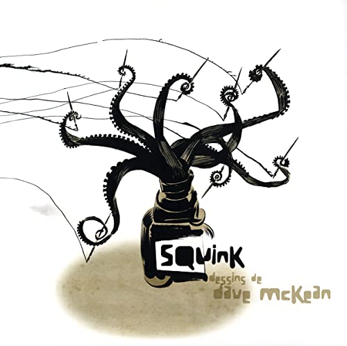 Dave McKean: Squink. Dessins von ALLEN SPIEGEL