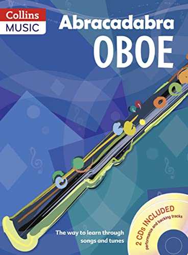 Abracadabra Oboe (Pupil's book + 2 CDs): The way to learn through songs and tunes (Abracadabra Woodwind) von A and C Black Publishing